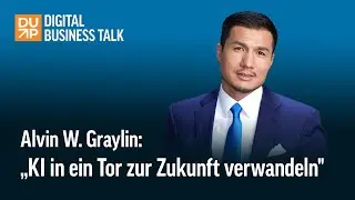DUP Digital Business Talk mit Bestseller-Autor Alvin W. Graylin zum Thema K&uuml;nstliche Intelligenz