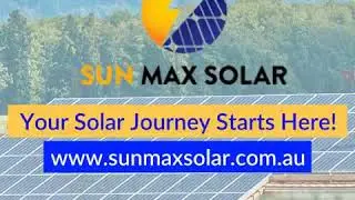 Sun Max Solar | CEC Approved | Your Solar Expert