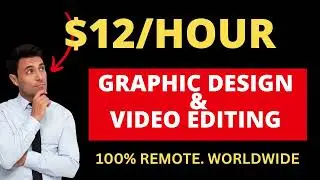 $12 GRAPHICS AND VIDEO EDITING JOB  REMOTE  WORLDWIDE. MAKE MONEY ONLINE.