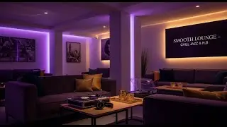 Mellow R&B & Jazz Harmony &ndash; Relaxing Instrumental Music for Calm, Focus & Serenity