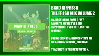Brad Riffresh - The Fresh Mix Volume 2 (UK Bounce & Hard Dance)