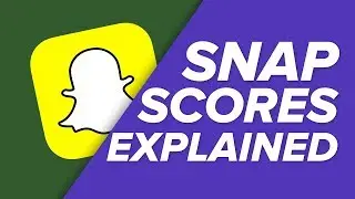 Понимание вашего рейтинга в Snapchat!