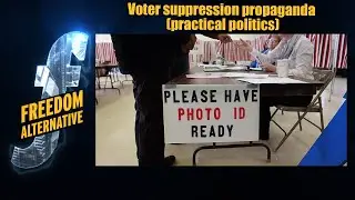 Voter suppression propaganda (practical politics)