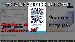 Bankit QR Code Service Very First | Retailer & Distributor low cost | @AsrafTek