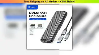 ORICO Tool Free Aluminum M2 NVMe SSD Enclosure 10Gbps PCIe Type C M.2 SSD Case NVMe M Key Solid