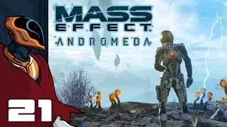 Let's Play Mass Effect: Andromeda - PC Gameplay Part 21 - Don't Just Stand There!