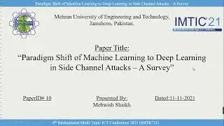 Paradigm Shift of Machine Learning to Deep Learning in Side Channel Attacks &ndash; A Survey