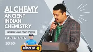 Alchemy in Ancient India | Rasashastra & Indian Knowledge System (NEP 2020)
