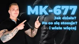 JAK DZIAŁA MK677? | MK-677