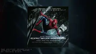 08. The Sinister Six | The Amazing Spider-Man 3 OST (Remastered)