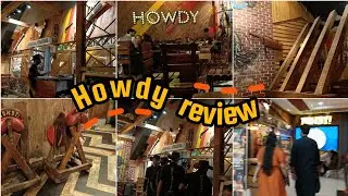 Howdy Centaurus Review | North American Themed Restaurant | Amazing Deals With Great Ambiance