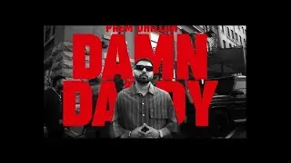 Damn Daddy (prem dhillon) PB37 music wale#bass #useheadphones #song