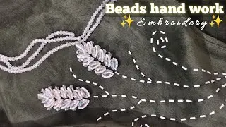 Beads Hand Work Embroidery✨For Beginners💫 simple and easy embroidery design 