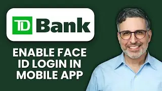 How to Enable Face ID Login in TD Canada App 😎 Secure Your Account With Quick Setup
