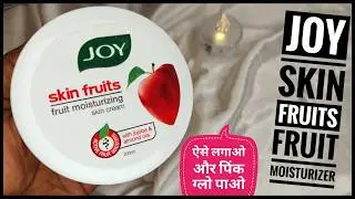 joy skin fruits moisturizing skin cream | Joy Skin Fruit Cream | Joy Cream | 2024