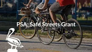 PSA: Safer Streets Grant | St. Pete, FL