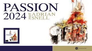 The Passion with Adrian Snell - LIVE together with band and the All Souls Orchestra