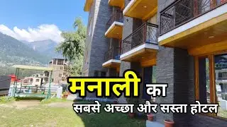 Best Budget Family Hotel in Manali Near Mall Road | Affordable Stay with Scenic Views!