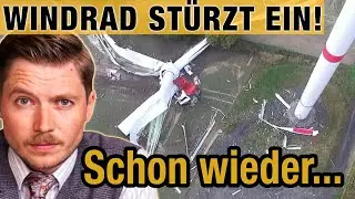 Windrad ST&Uuml;RZT EIN! 120m freier Fall - Sorge vor Windkraftgegnern?!