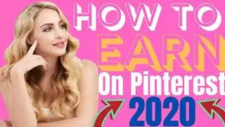 How To Earn On Pinterest 2020 | Affiliate Marketing