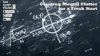 CLEARING MENTAL CLUTTER FOR A FRESH START