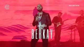 Berkay - İki Hece (Live) #Berkay #Canlı #Konser