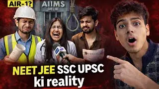 JEE, NEET, SSC, UPSC ki Reality 🤐 | Competitive Exams Ki Sachchai