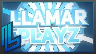「2D Intro」LlamarPlayz ➟ By LlamarFX | Free | [remake of  xMatthias B.]