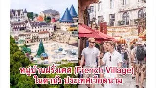 French Village, Ba Na Hills - Things to Do in Da Nang Vietnam