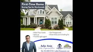 Buying Tips for Newly Weds | First Time Home Buyers in Canada | Realtor Azfar Amin