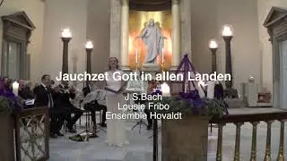 Jauchzet Gott in allen Landen - J. S. Bach