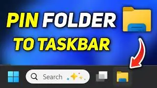 How to Pin Folder to Taskbar Windows 11 &ndash; Quick & Easy Method