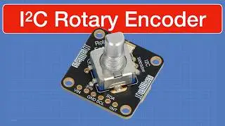I2C Rotary Encoder