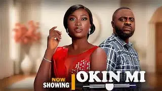 Okin Mi | Latest Yoruba Movies 2025 Anike Ami, Ibrahim Yekini, Tunde Aderinoye, Kiki Bakare, Apa