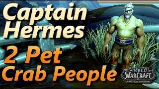Captain Hermes WoW 2 Pet Leveling Strategy BFA Pet Battle World Quest Crab People