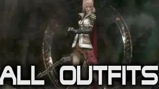 Lightning Returns: Final Fantasy XIII - ALL Outfit/Costume Ver 0.1 [ENGLISH]