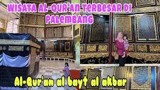 GIANT QURAN TOURISM || Al bayt al akbar