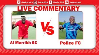 🔴LIVE - EL MERREIKH SC 1  - 1 POLICE FC || SK FM RWANDA PREMIER LEAGUE  LIVE COMMENTARY 08/01/2026