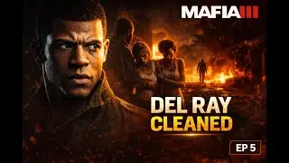 A Line Crossed in Delray | Mafia 3 &ndash; Episode 5