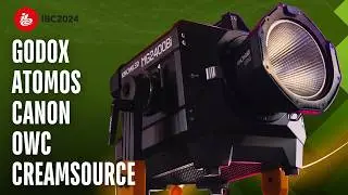GODOX, Atomos, Canon, OWC и Creamsource | Репортаж с выставки IBC 2024 | День 2