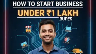 8 Business Ideas Under ₹1 Lakh in India (That Actually Work!) | ₹1 लाख से कम में 8 बिज़नेस आइडियाज़