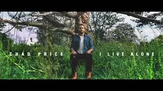 Chad Price - I Live Alone (Official Audio)