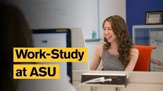 Work-Study at Arizona State University