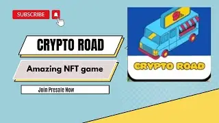 I found an amazing Gamefi project CryptoRoad | Don't miss the presale