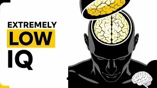 6 Psychology Signs of Extremely Low IQ (Science Explained)