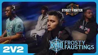 SF6 2V2 TOP 6 - Frosty Faustings XVIII 2026 (Punk, Dual Kevin, NoahTheProdigy) Team Tourney
