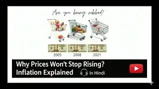 Why Prices Won't Stop Rising Inflation Explained Audiobook In Hindi