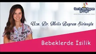 Bebeklerde İsilik