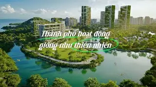 Charmora City | Khi th&agrave;nh phố biết lắng nghe thi&ecirc;n nhi&ecirc;n | 11.2025
