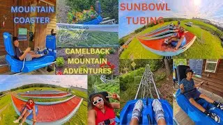 CAMELBACK MOUNTAIN COASTER/SUNBOWL TUBING ADVENTURES